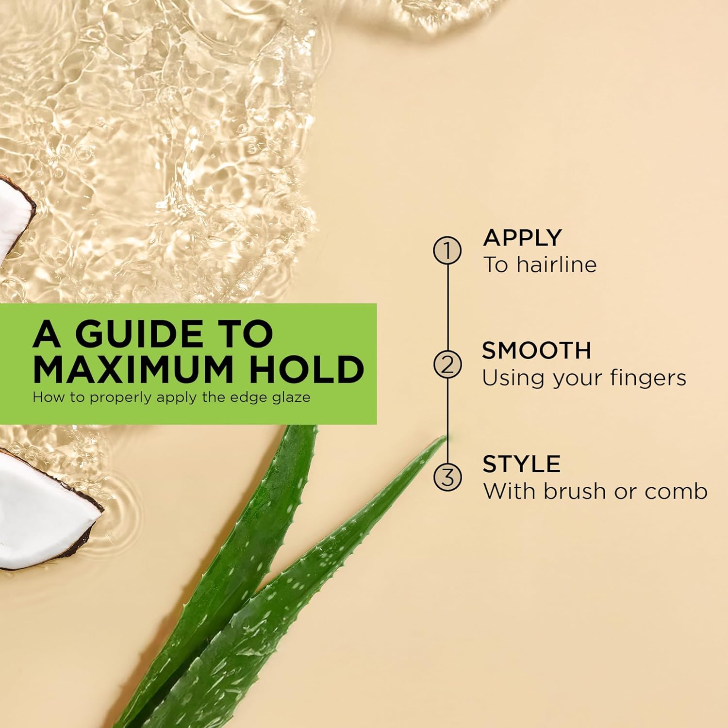 Aloe & Coconut Water Smooth Edge Glaze